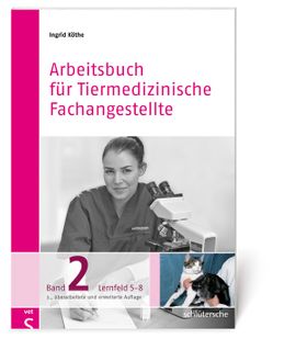 Arbeitsbuch für Tiermedizinische Fachangestellte Band 2 Buchcover